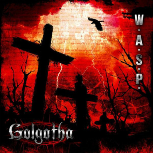 Golgotha 12 - w.a.s.p., 12"