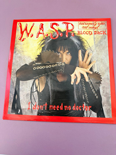 I don t need no - w.a.s.p.,