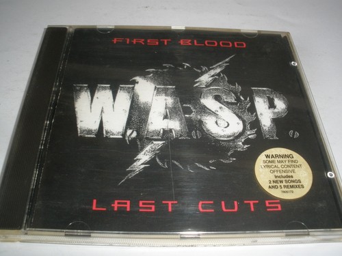 First blood last - w.a.s.p.,