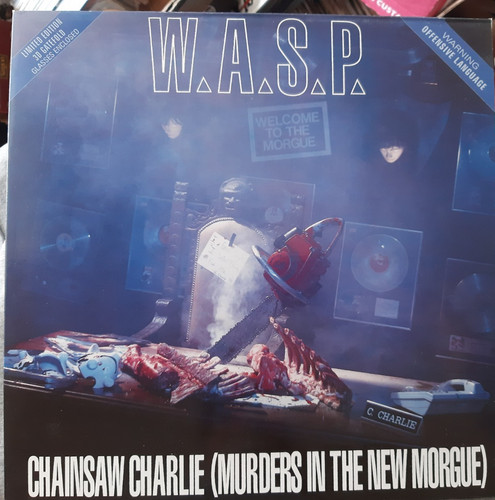 Chainsaw charlie 12 - w.a.s.p.,