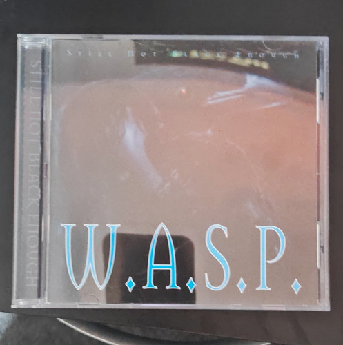 Still not black - w.a.s.p.,